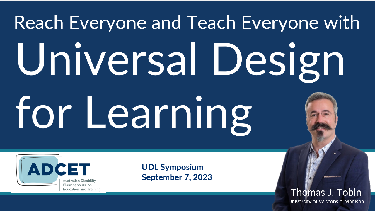 Reach Everyone and Teach Everyone with Universal Design for Learning