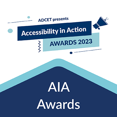 ADCET's Annual Accessibility in Action Awards Winners