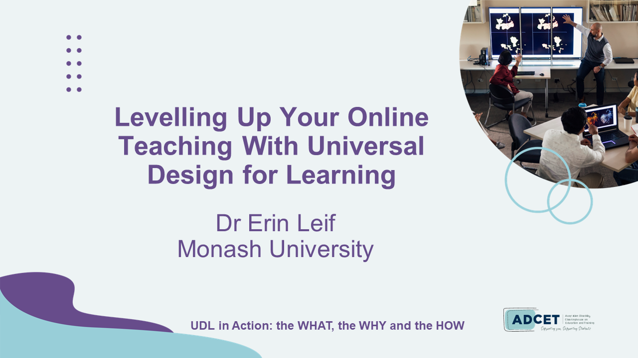 3E. Levelling Up Your Online Teaching with Universal Design for Learning