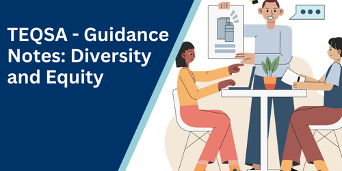 TEQSA - Guidance Notes: Diversity and Equity