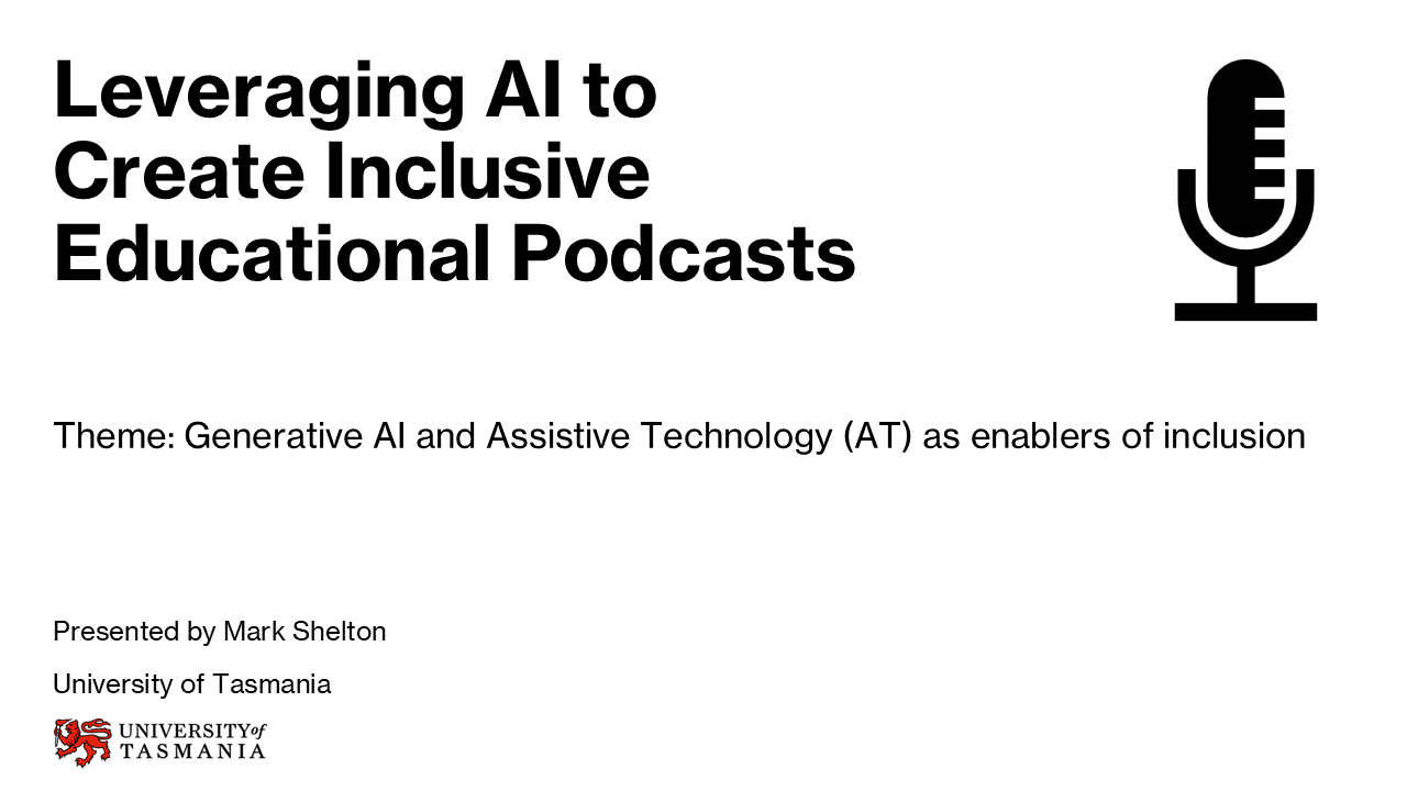 Leveraging AI to Create Inclusive Educational Podcasts