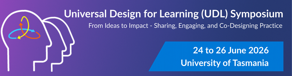 Universal Design for Learning Symposium. From Ideas to Impact: Sharing, Engaging and Co-Designing Practice, June 2026