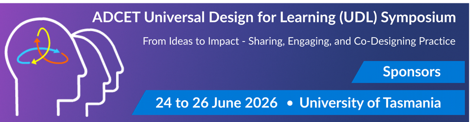 Universal Design for Learning Symposium. From Ideas to Impact: Sharing, Engaging and Co-Designing Practice, June 2026 - Sponsorship