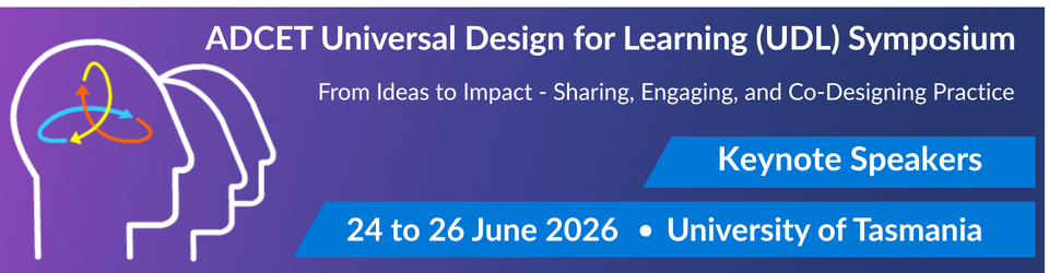Universal Design for Learning Symposium. From Ideas to Impact: Sharing, Engaging and Co-Designing Practice, June 2026