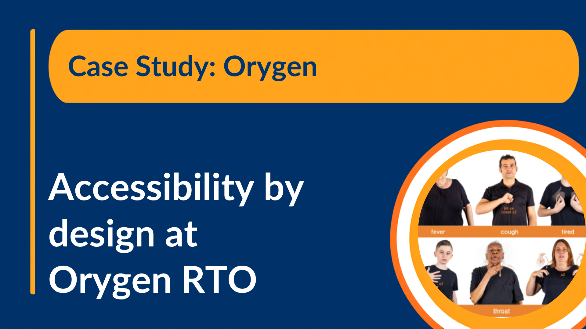 Accessibility by design at Orygen RTO