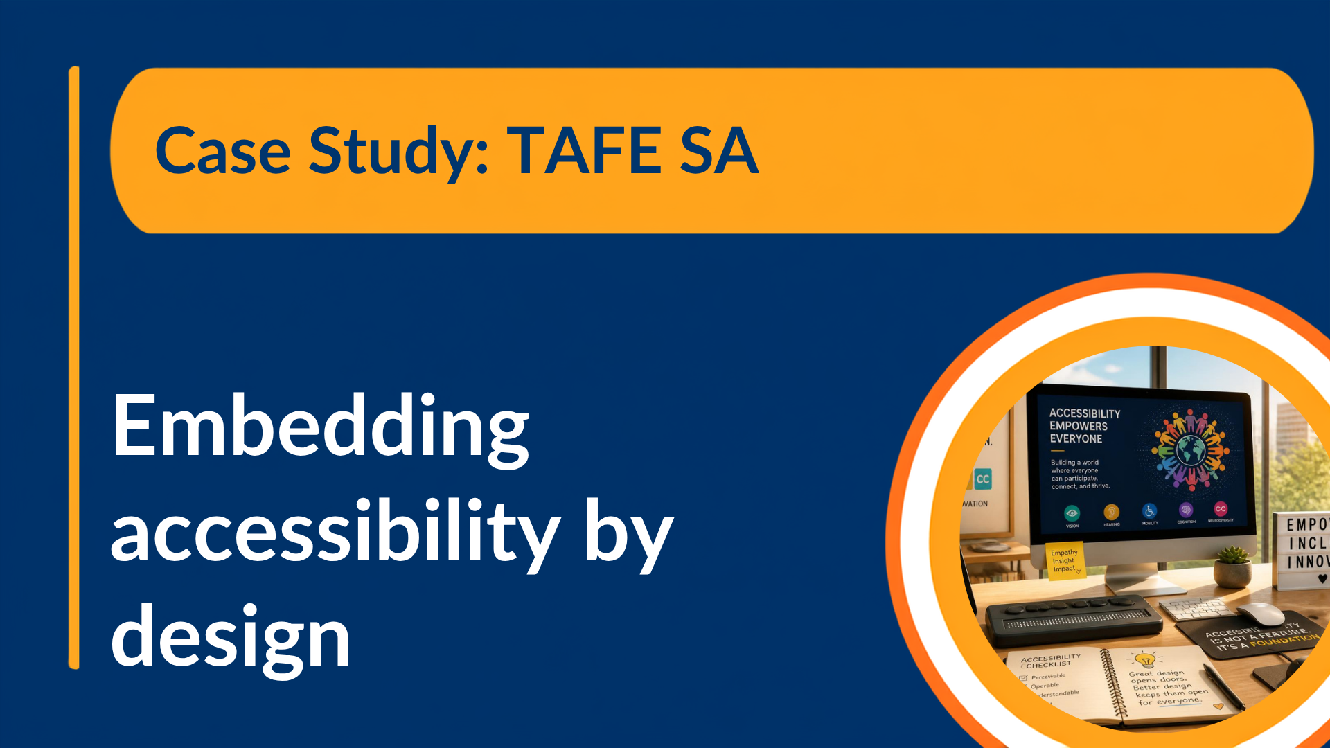 Embedding accessibility by design