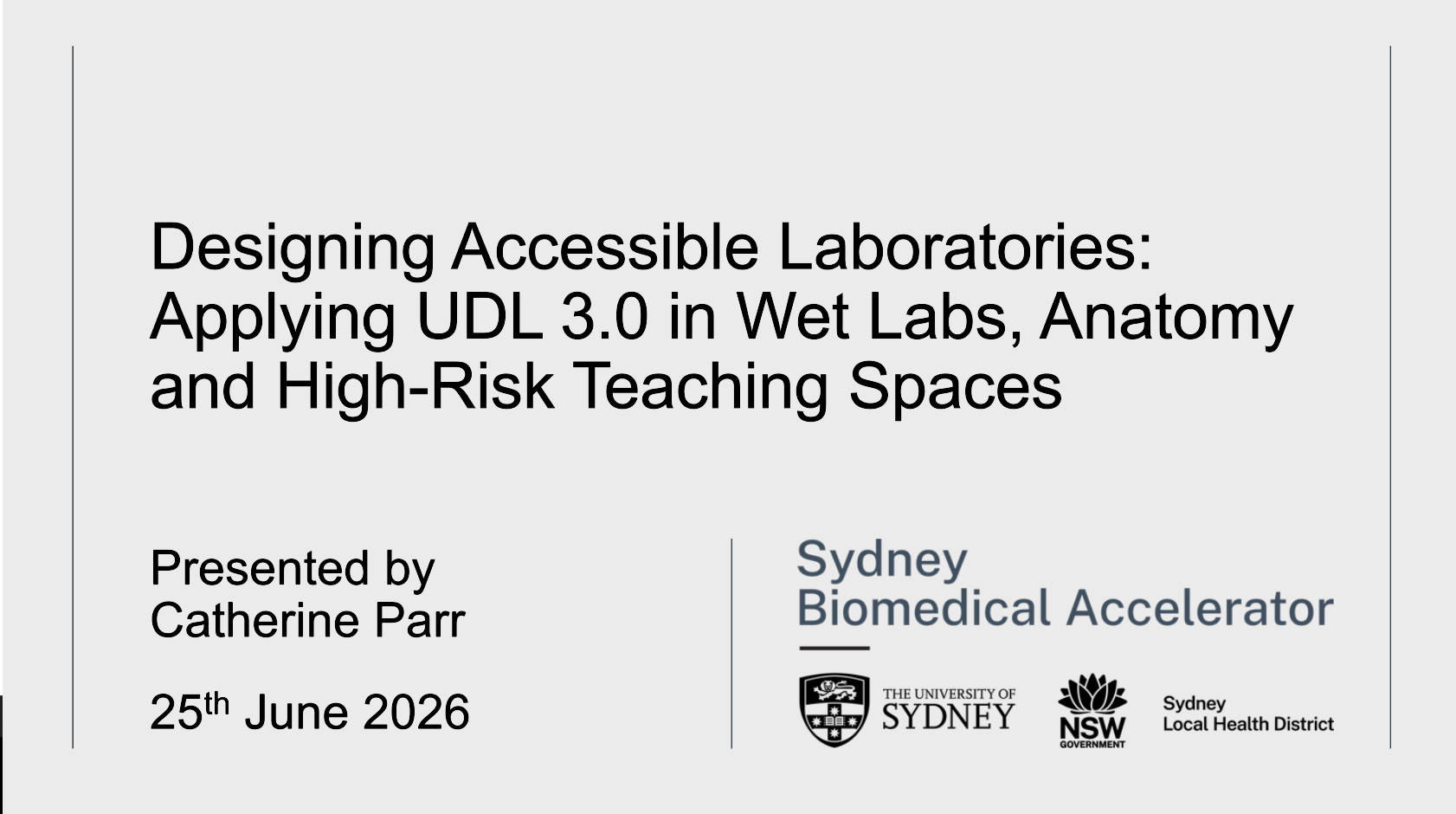 Designing Accessible Laboratories - Applying UDL 3.0 in Wet Labs, Anatomy and High-Risk Teaching Spaces