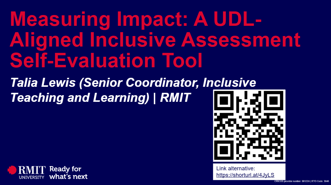 Measuring Impact - A UDL Aligned Inclusive Assessment Self Evaluation Tool for Evidence Informed Best Practice
