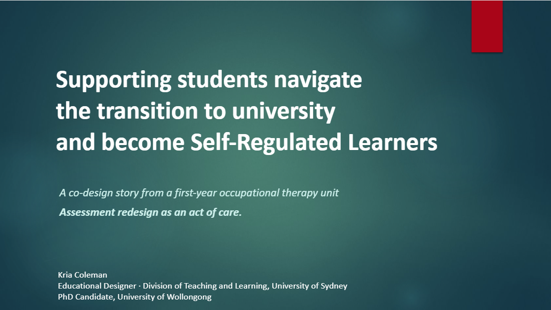 Supporting students navigate the transition to university and become Self-regulated learners