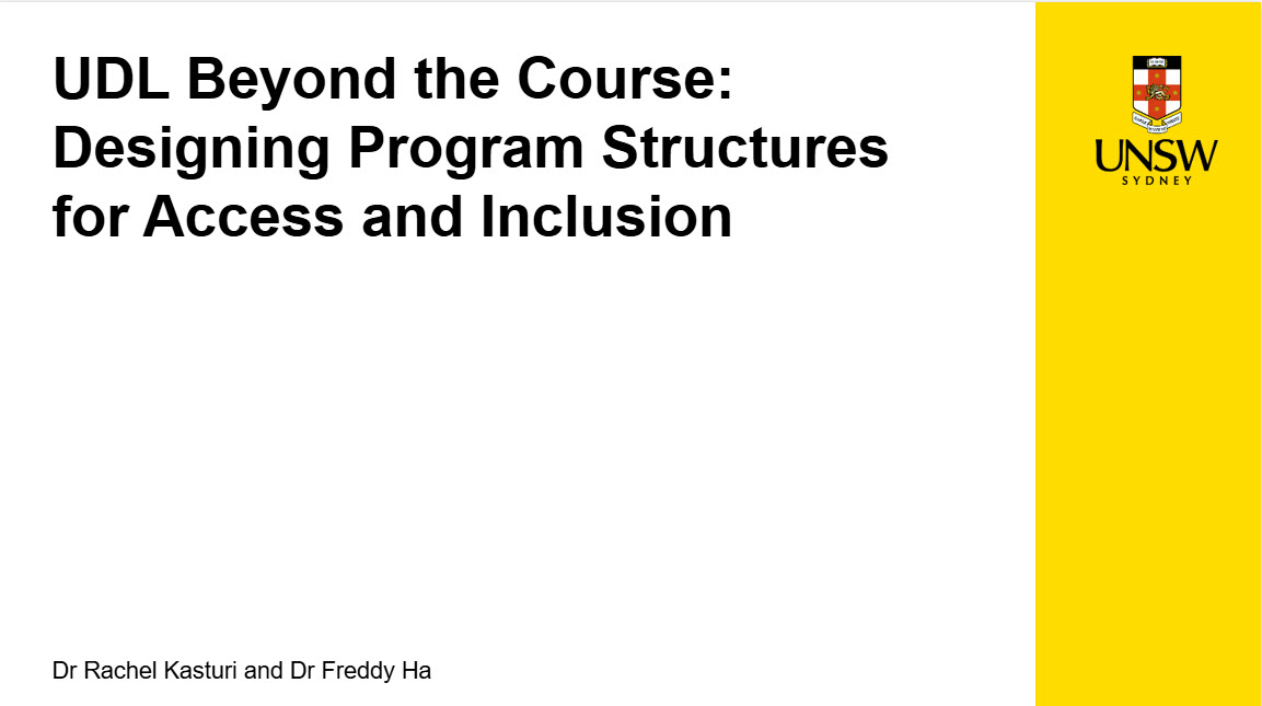 UDL Beyond the Course - Designing Program Structures for Access and Inclusion