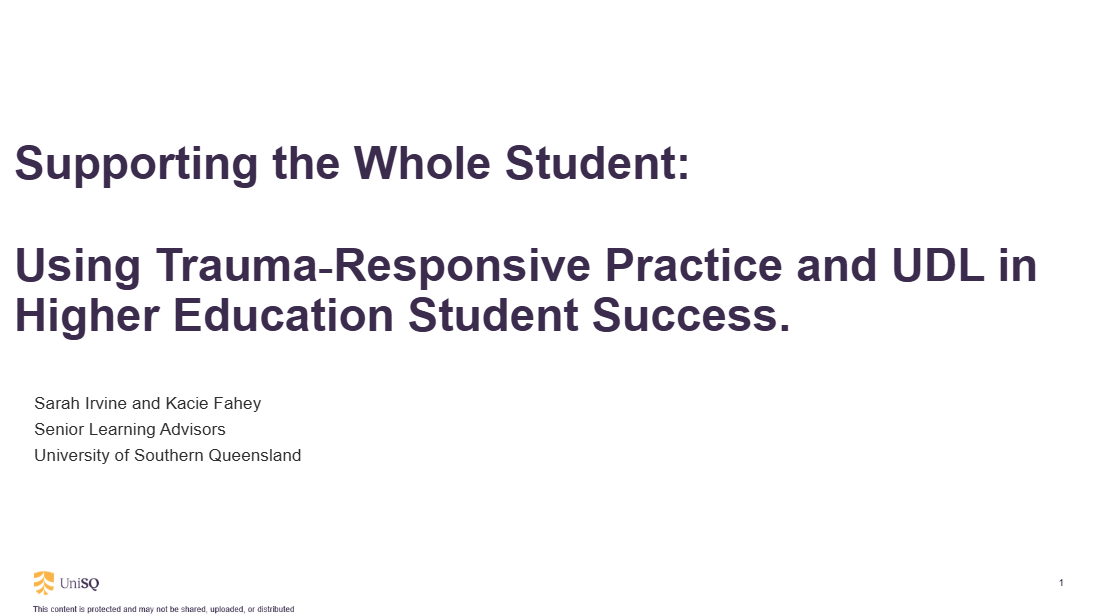 Supporting the Whole Student - Using Trauma Responsive Practice and UDL in Higher Education Student Success