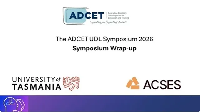 ADCET UDL 2026: Symposium Wrap Up
