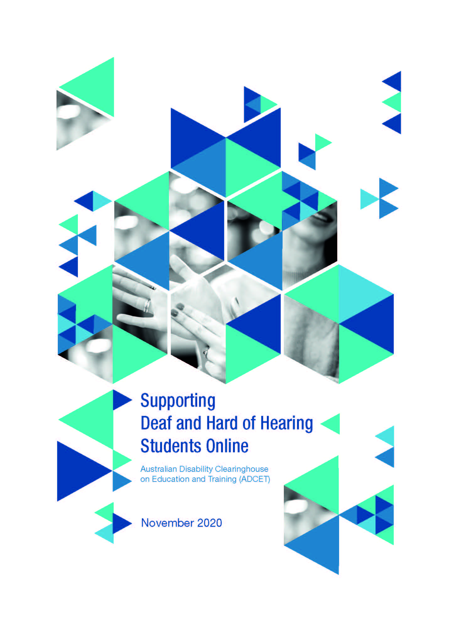 Supporting
Deaf and Hard of Hearing Students Online