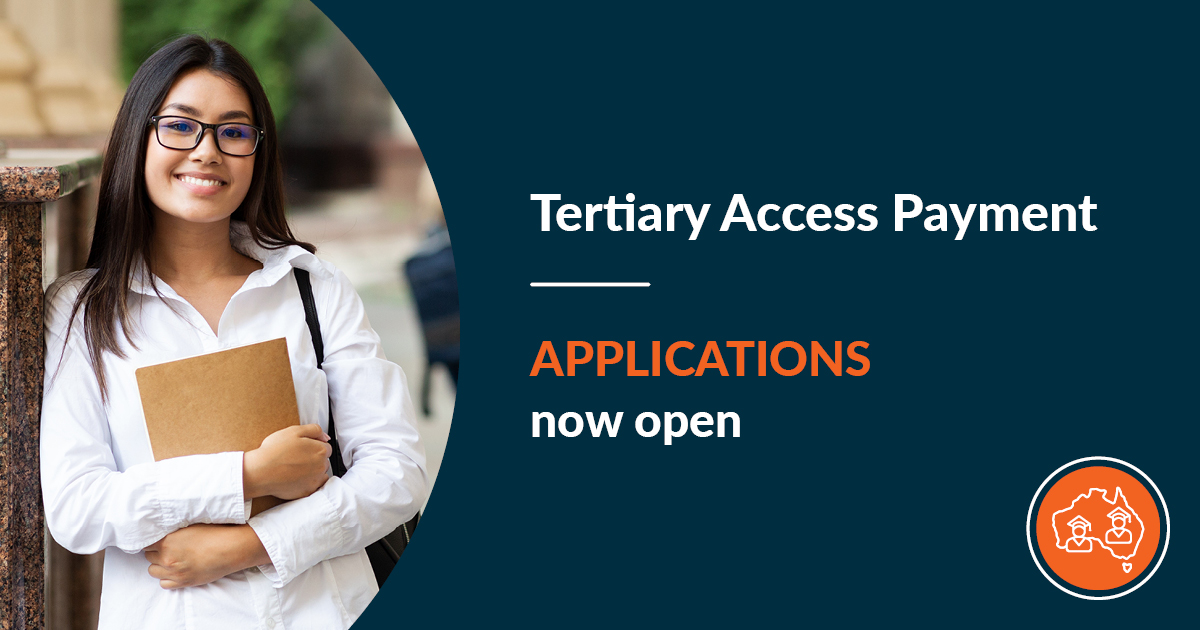 Tertiary Access Payments. Applications now open