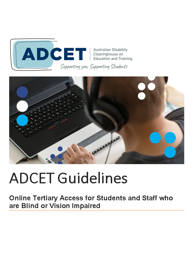 Image of the cover of the guidelines: Online Tertiary Access for Staff and Students who are Blind or Vision Impaired
