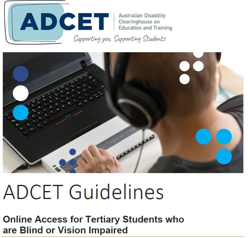 Image of the cover of the guidelines: Online Tertiary Access for Staff and Students who are Blind or Vision Impaired